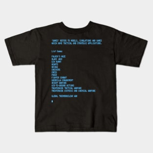 War Games – Global Thermonuclear War Kids T-Shirt